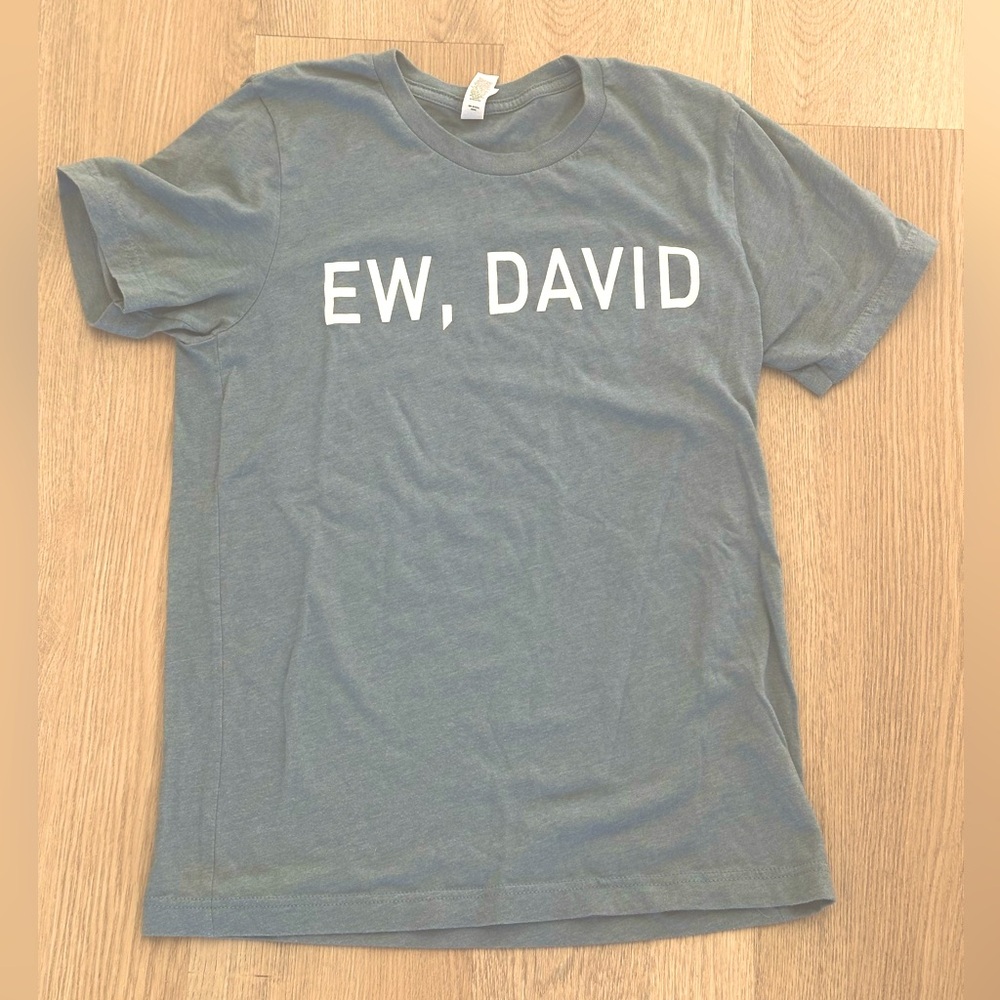 Schitts Creek “ew David” T-Shirt